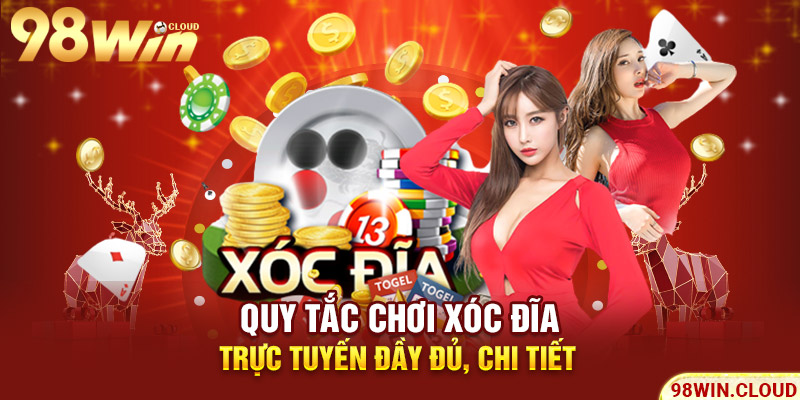 Quy tắc chơi xóc đĩa trực tuyến đầy đủ, chi tiết
