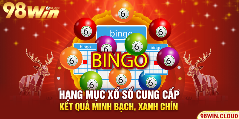 Hạng mục xổ số cung cấp kết quả minh bạch, xanh chín